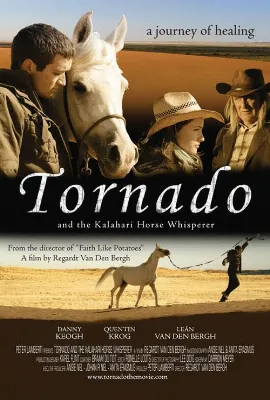 Tornado ve Atlara Fısıldayan Adam