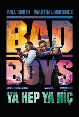 Bad Boys: Ya Hep Ya Hiç