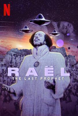 Rael: Uzaylıların Peygamberi