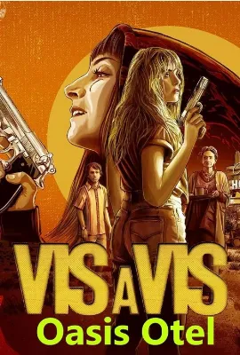Vis A Vis El Oasis